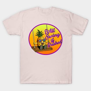 Swinging pineapple T-Shirt